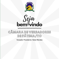 Seja bem-vindo(a) ao site oficial da Câmara Municipal de Fátima, Tocantins!